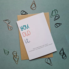 Load image into Gallery viewer, You Did It. Personalised Congrats Card
