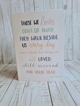 Load image into Gallery viewer, Those We Love Don’t Go Away, Sympathy Card
