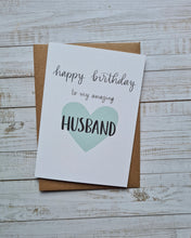 Load image into Gallery viewer, Happy Birthday Husband Card
