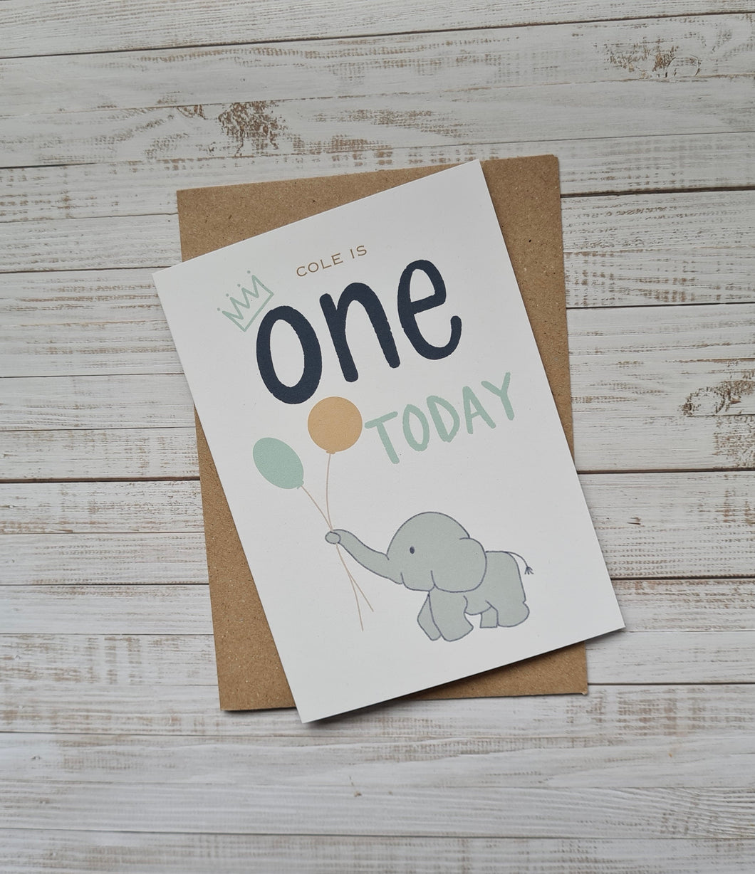 One Today! Personalised First Birthday Card (green crown)